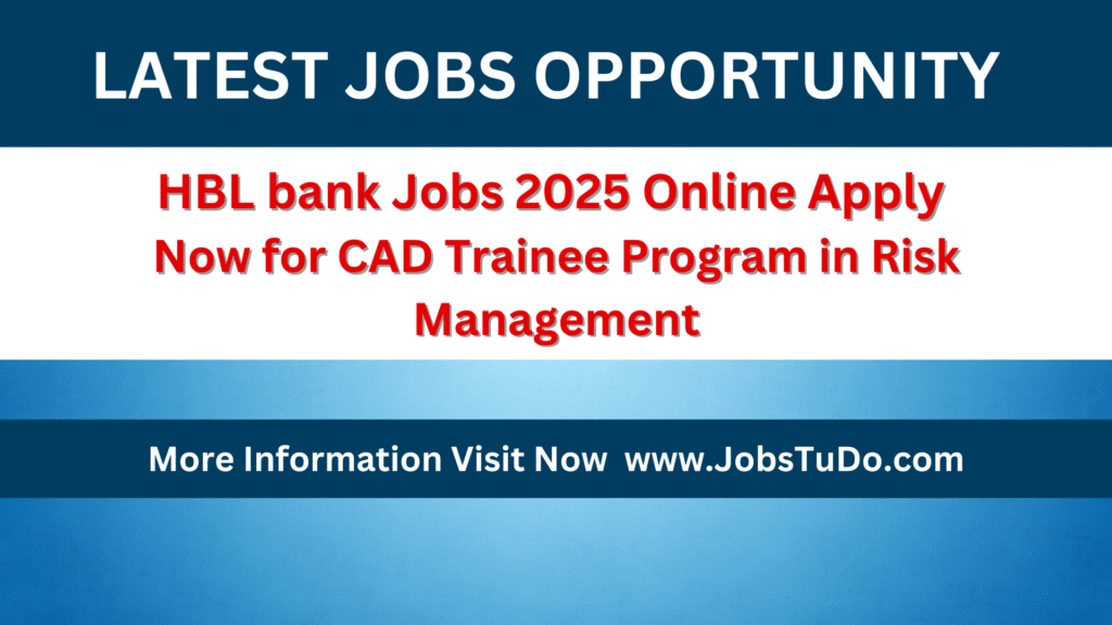 HBL bank Jobs 2025 Online Apply