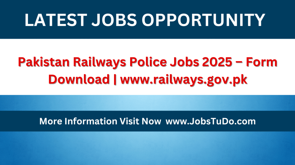 Pakistan Railways Police Jobs 2025 
