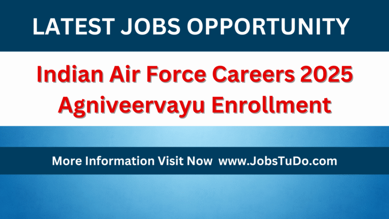 Indian Air Force Careers 2025